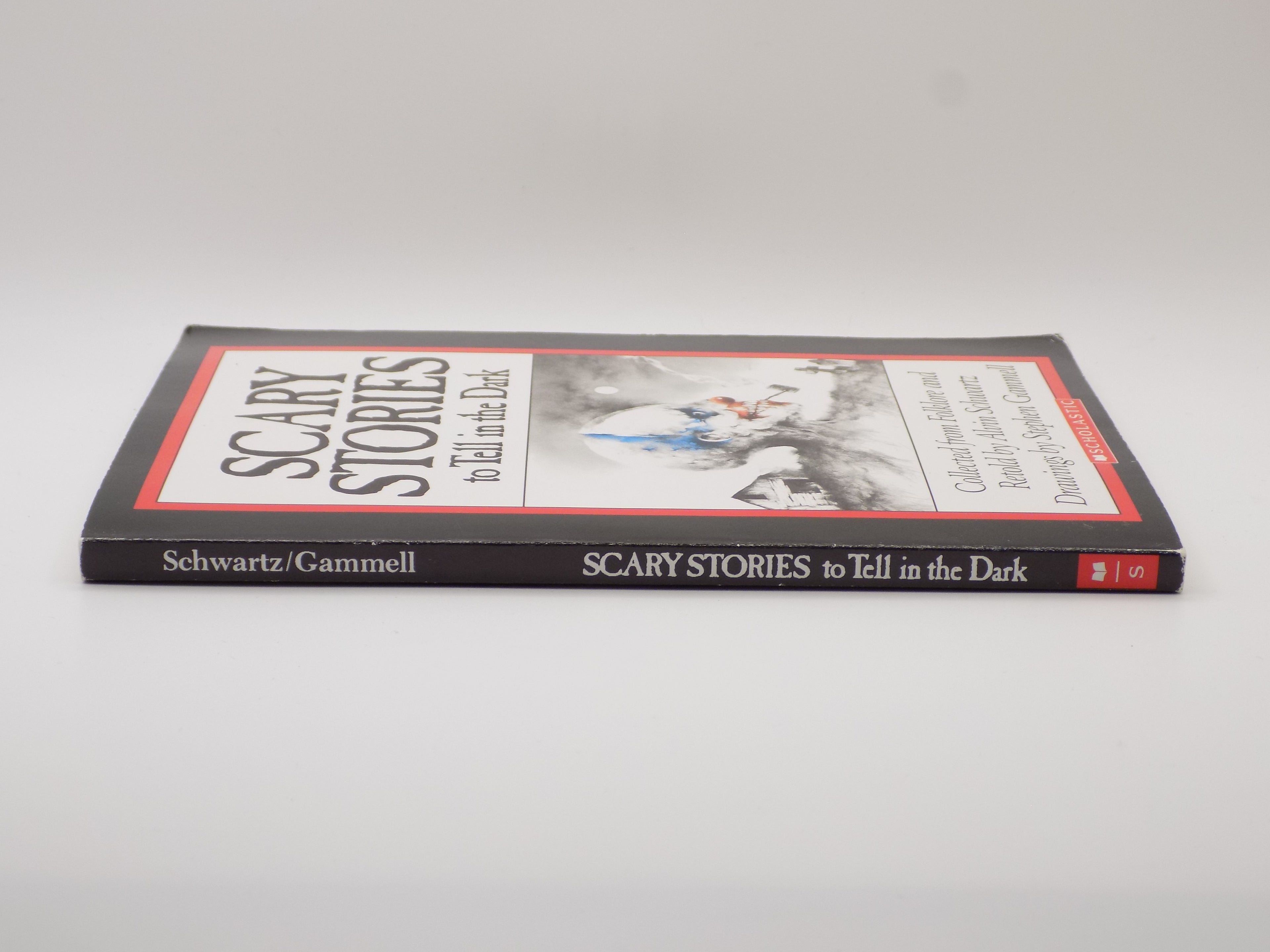 Scary Stories To Tell In The Dark by Alvin Schwartz