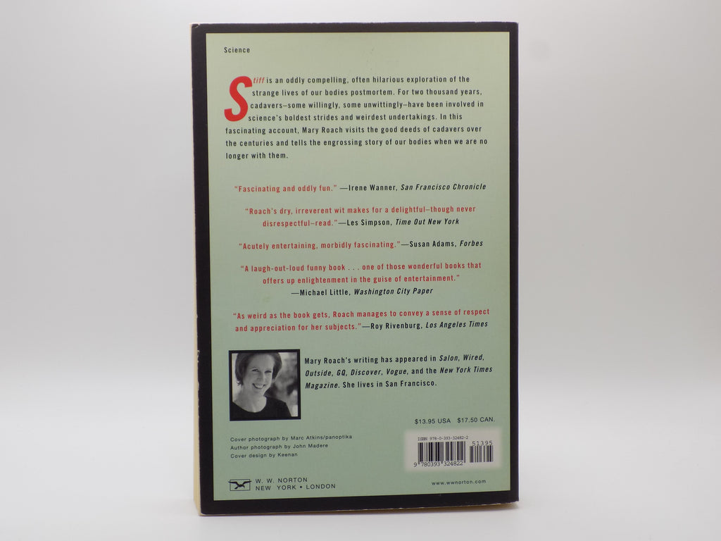 Stiff: The Curious Lives of Human Cadavers by Mary Roach [Norton Paperback, 2004]