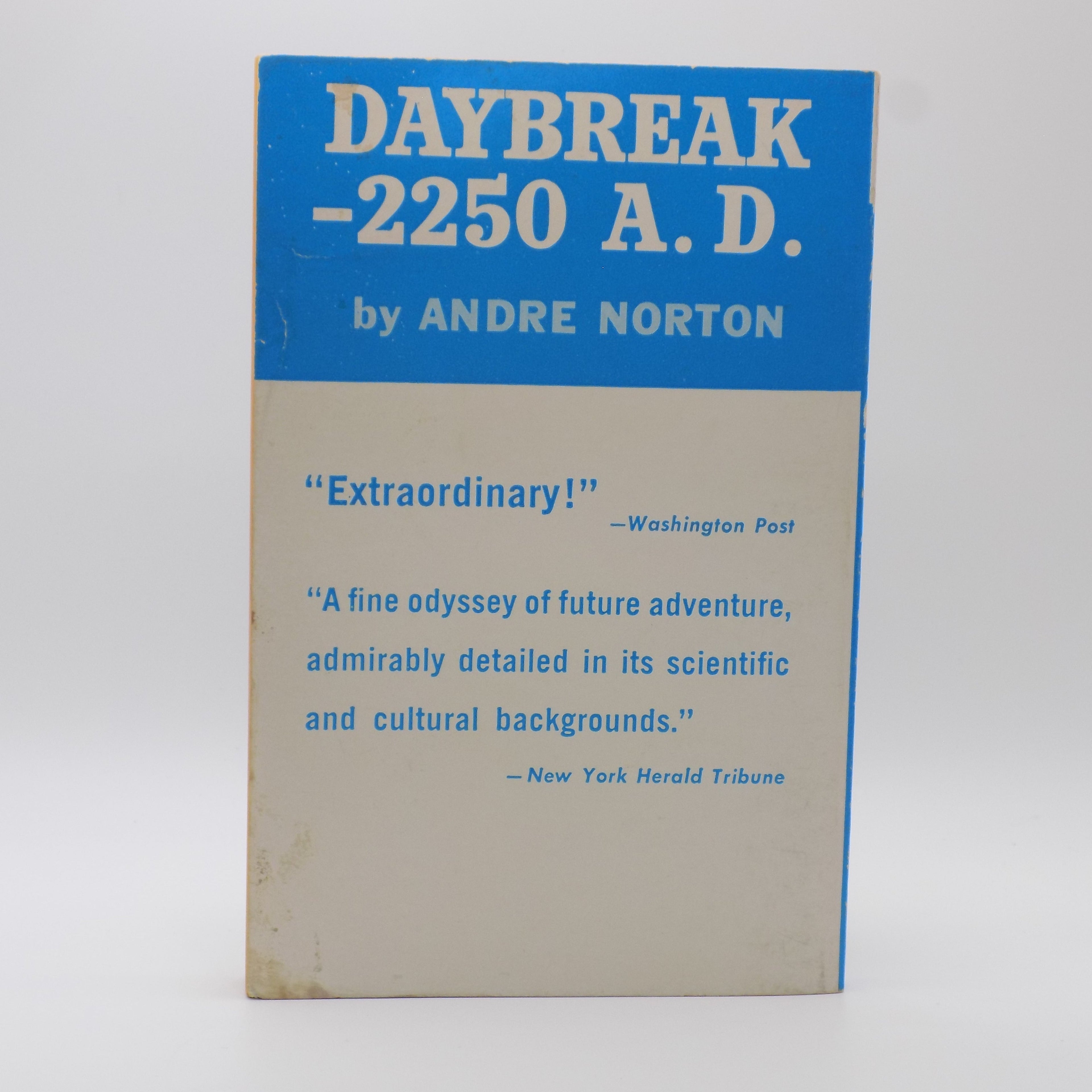 Daybreak – 2250 A.D. by Andre Norton [3rd Printing]  ACE Books, 1952