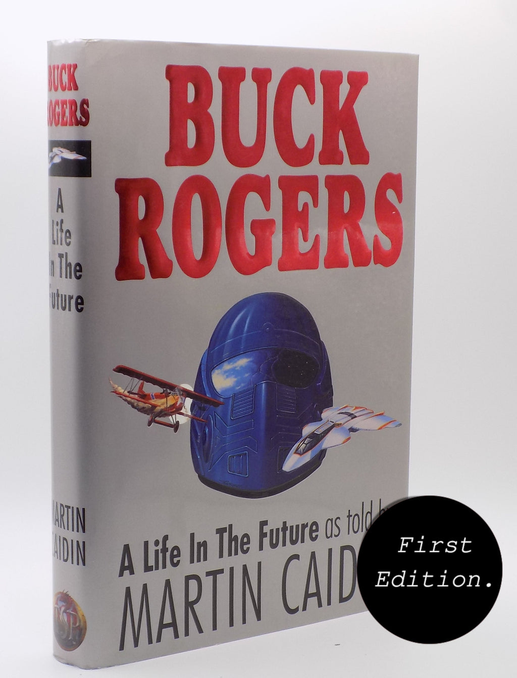 Buck Rogers: A Life in the Future by Martin Caidin [1st Ed.] TSR Inc., 1995