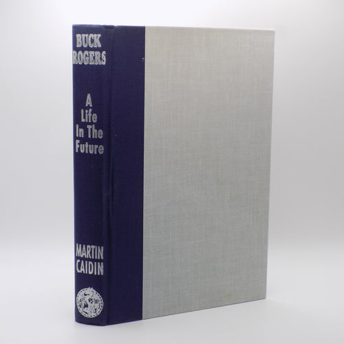 Buck Rogers: A Life in the Future by Martin Caidin [1st Ed.] TSR Inc., 1995