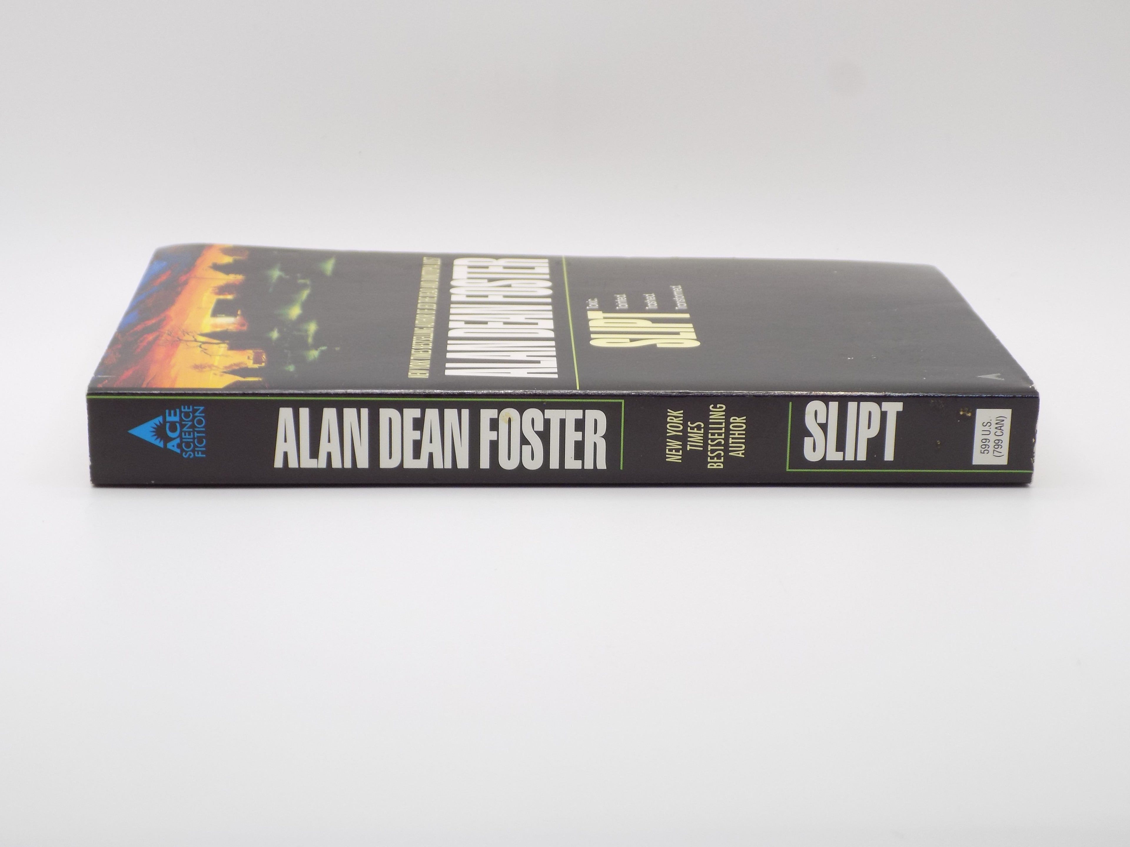 Slipt by Alan Dean Foster [ACE Science Fiction, 1987]