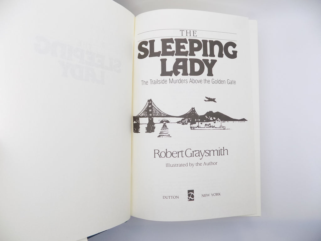 The Sleeping Lady by Robert Graysmith [First Printing]· Dutton, 1990