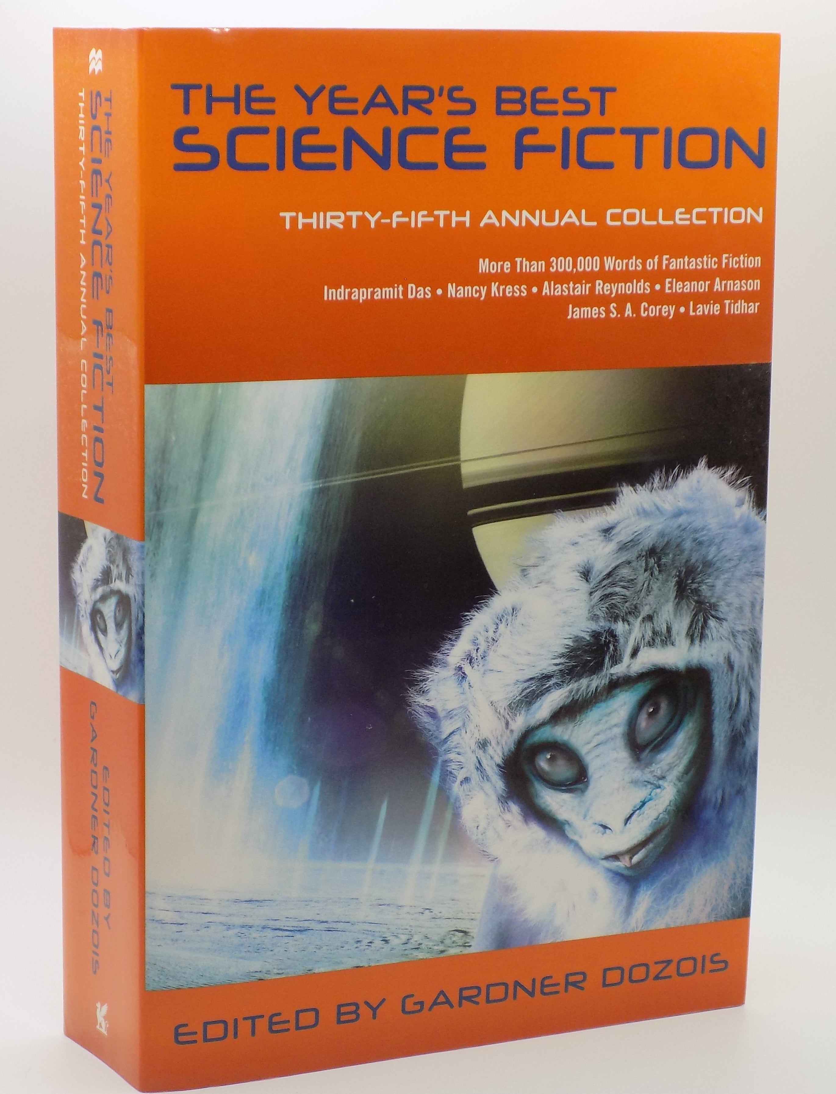 The Year’s Best Science Fiction 35th Annual Collection  Edited by Gardner Dozois
