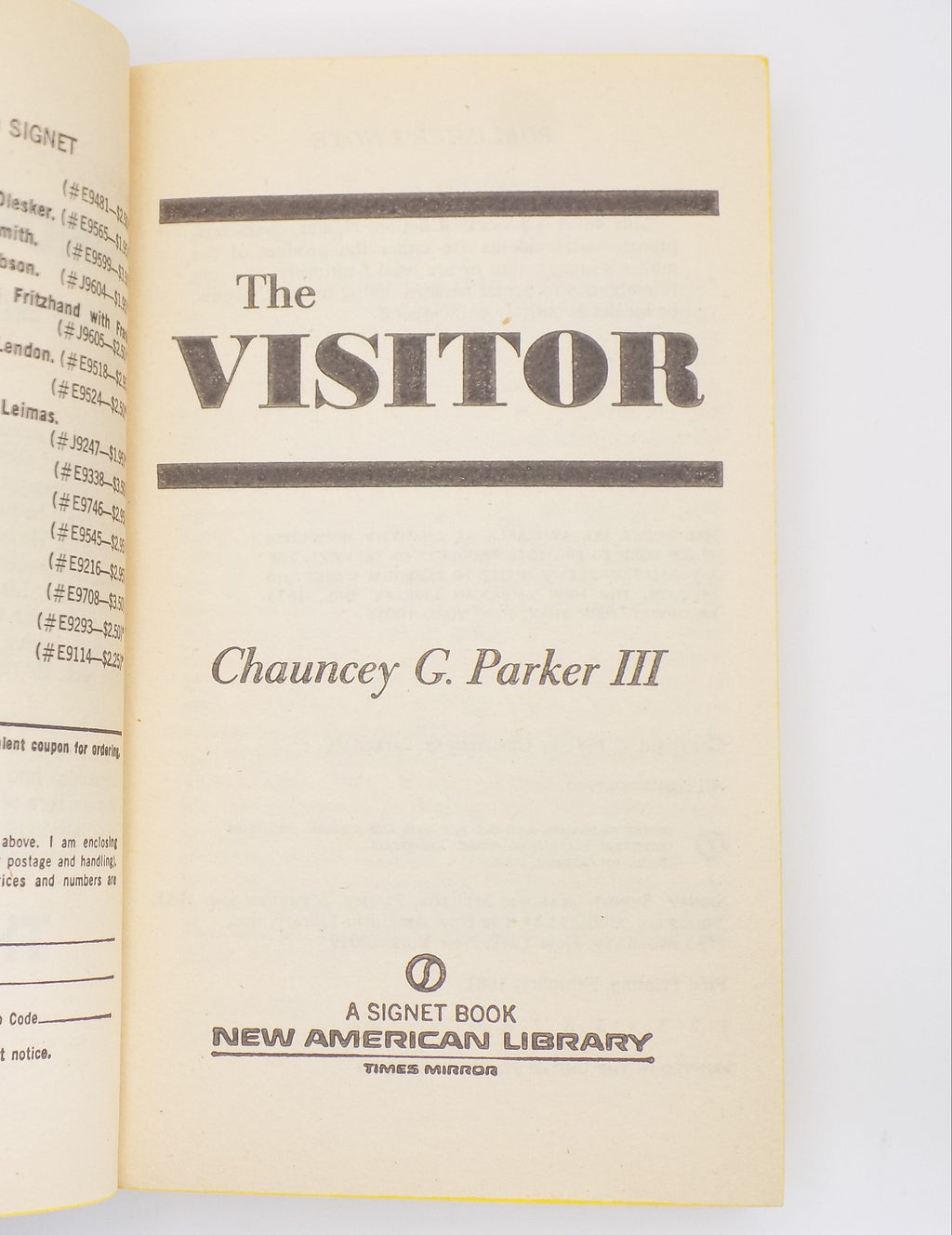 The Visitor by Chauncey G. Parker III [1st Printing] ·Signet, 1981