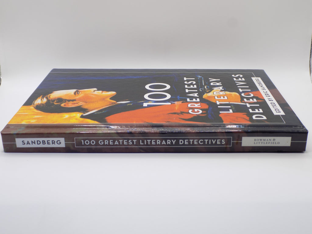 100 Greatest Literary Detectives by Eric Sandberg [Rowman & Littlefield, 2018]