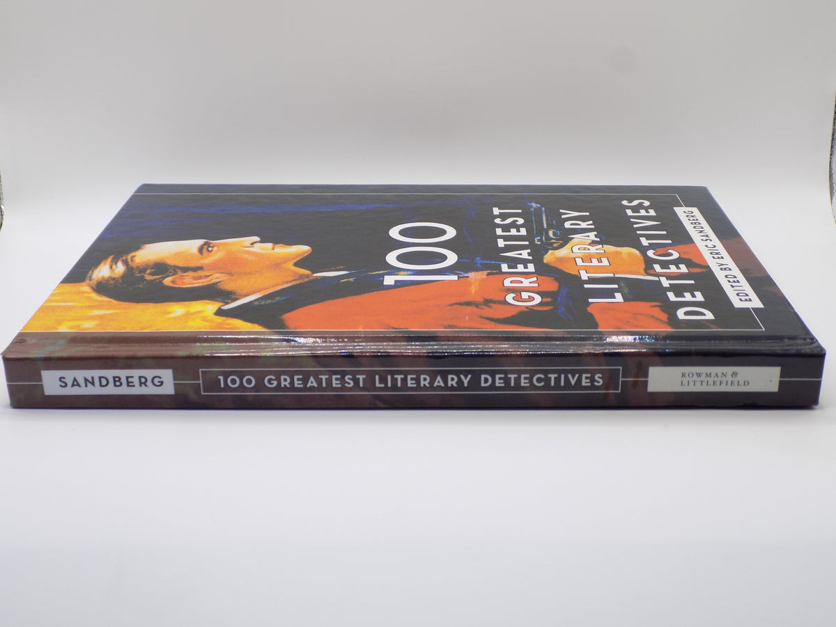 100 Greatest Literary Detectives by Eric Sandberg [Rowman & Littlefield, 2018]
