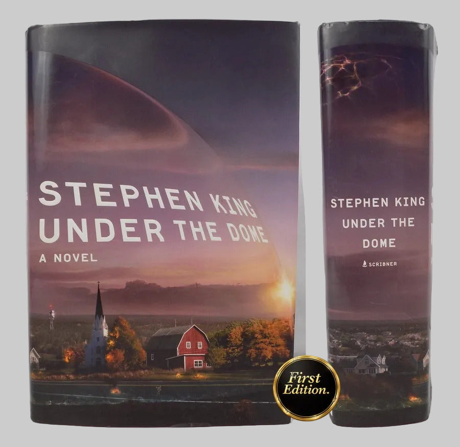 Under the Dome by Stephen King · 1st Edition · Scribner, 2009