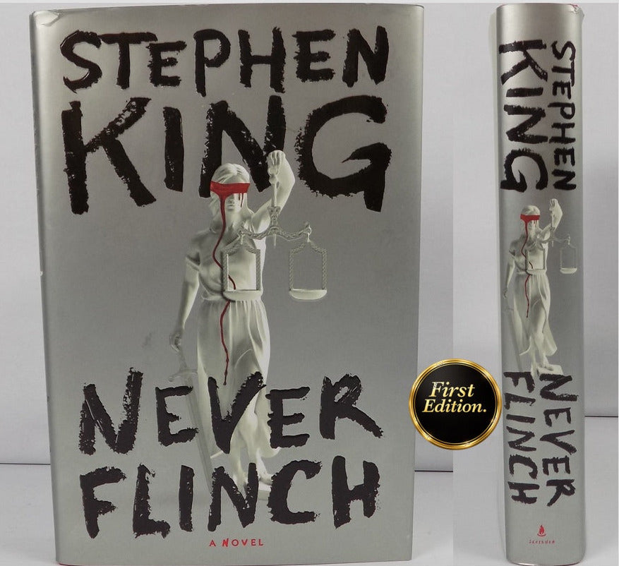 Never Flinch by Stephen King · First Edition · Scribner · 2025